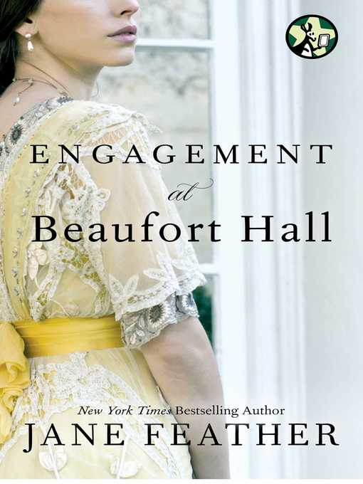 Title details for Engagement at Beaufort Hall by Jane Feather - Wait list